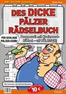 DES DICKE PÄLZER RÄDSELBUCH - Walter Rupp - 9783946587156
