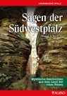 Sagen aus der Südwestpfalz - Thomas A. Keck - 9783946587361
