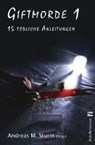 Giftmorde 1 - ROTERS,  Connie ; Mohr, Francis ; Holland Moritz, Patricia ; Engelmann, Traude - 9783946734260