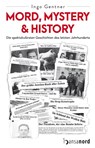 Mord, Mystery & History - Ingo Gentner - 9783947145560