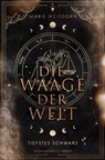 Die Waage der Welt - Marie Weißdorn - 9783947147878