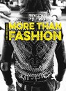 More than fashion - Tim Hackemack - 9783947380190