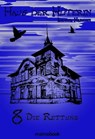 Haus der Hüterin: Band 8 - Die Rettung - Andrea Habeney - 9783947612116
