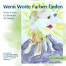 Wenn Worte Farben finden - Jürgen Köster-Stiftung in Zusammenarbeit mit der Alzheimer Gesellschaft Hamburg e. V. - 9783947831760
