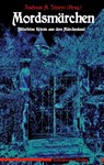 Mordsmärchen - Andreas M. Sturm - 9783947848225