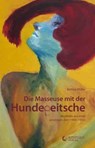 Die Masseuse mit der Hundepeitsche - Bettina Müller - 9783948052966