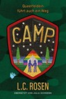 Camp - Queerfeldein führt auch ein Weg - L. C. Rosen - 9783948457884