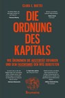 Die Ordnung des Kapitals - Clara E. Mattei - 9783948608569