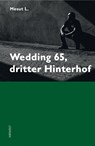 Wedding 65, dritter Hinterhof - Mesut L. - 9783948675905