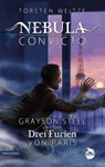 Nebula Convicto. Grayson Steel und die Drei Furien von Paris - Torsten Weitze - 9783948695910