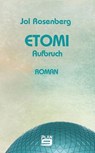 Etomi. Aufbruch - Jol Rosenberg - 9783948700850