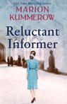 Reluctant Informer - Marion Kummerow - 9783948865122