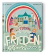 Wie wir den Frieden lernten - Annika Klee - 9783949239106