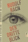 Der dritte Blick - Rudolf Rach - 9783949774980