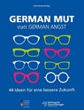 German Mut statt German Angst - Ulrich Reinhardt - 9783949981012
