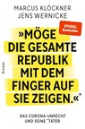 'Möge die gesamte Republik mit dem Finger auf sie zeigen.' - Marcus Klöckner ; Jens Wernicke - 9783952595466
