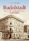 Hille, G: Rudolstadt - HILLE,  Günther ; Drews, Erika ; Günsche, Steffen ; Keller, Andrea - 9783954008261