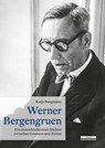 Werner Bergengruen - Katja Bergmann - 9783954102952
