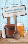 Saisonabschluss - A. A. Reichelt - 9783954281985