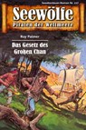 Seewölfe - Piraten der Weltmeere 117 - Roy Palmer - 9783954394418