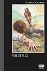 Wildflug - Carola Clasen - 9783954410231