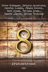 8 - Tatjana Kruse ; Carsten-Sebastian Henn ; Sabine Trinkaus ; Kathrin Heinrichs ; Sandra Lüpkes ; Peter Godazgar ; Jürgen Kehrer ; Ralf Kramp - 9783954411504