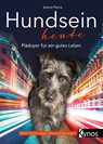 Hundsein heute - Jessica Pierce - 9783954643349