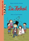 Die wilden Zwerge 8. Die Hochzeit - Meyer ; Lehmann ; Schulze - 9783954700554