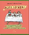 Alles lecker! - MAXEINER,  Alexandra ; Kuhl, Anke - 9783954701681