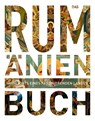 Das Rumänien Buch - Kunth Verlag - 9783955049782