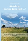 "Wanderer, hemme deine Hast" - Dorothee Kühnel - 9783955054069
