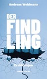 Der Findling - Andreas Weidmann - 9783955103972