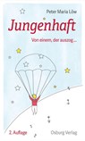 Jungenhaft - Peter Werner Maria Löw - 9783955103996
