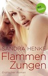 Flammenzungen - Sandra Henke - 9783955200664