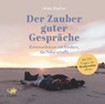 Der Zauber guter Gespräche -  - 9783955679637