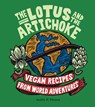 The Lotus and the Artichoke - Justin P. Moore - 9783955750121