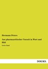 Aus pharmazeitischer Vorzeit in Wort und Bild - Hermann Peters - 9783955805906