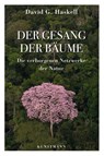 Der Gesang der Bäume - David G. Haskell - 9783956142048