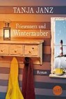 Janz, T: Friesenherzen und Winterzauber - JANZ,  Tanja - 9783956496547