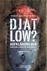 DJATLOW? - Andreas Laue ; Werner Betz - 9783956522772