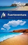 Fuerteventura Reiseführer Michael Müller Verlag - SCHEU,  Thilo - 9783956541353