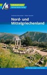 Nord- und Mittelgriechenland Reiseführer Michael Müller Verlag - Andreas Neumeier ; Peter Kanzler - 9783956548147