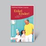 Enkelkinder! - Unser neues Abenteuer - Adelheid Müller-Lissner - 9783956664182