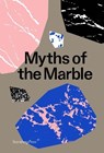 Myths of the Marble - KLEIN,  Alex - 9783956792380