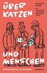 Über Katzen und Menschen - Snje¿ana Rodek - 9783956930676