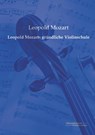 Leopold Mozarts grundliche Violinschule - Leopold Mozart - 9783956980770