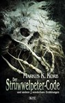 Der Struwwelpeter-Code - Markus K. Korb - 9783957193070