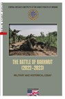 THE BATTLE OF BAKHMUT (2022-2023) - Wieland Giebel - 9783957232021