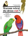 Warum wirst du denn rot? - Emmanuelle Figueras - 9783957284471