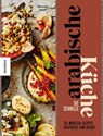 Die schnelle arabische Küche - Mounir Toub - 9783957285881